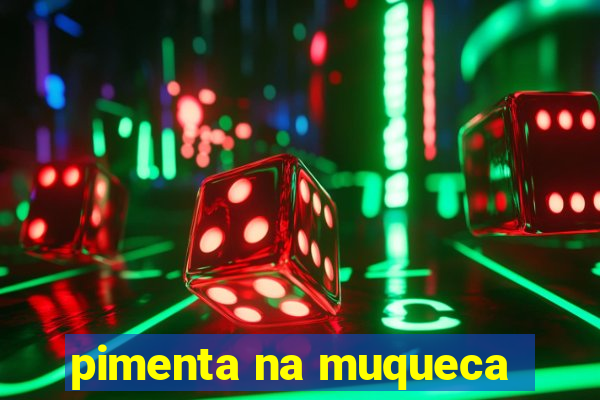 pimenta na muqueca